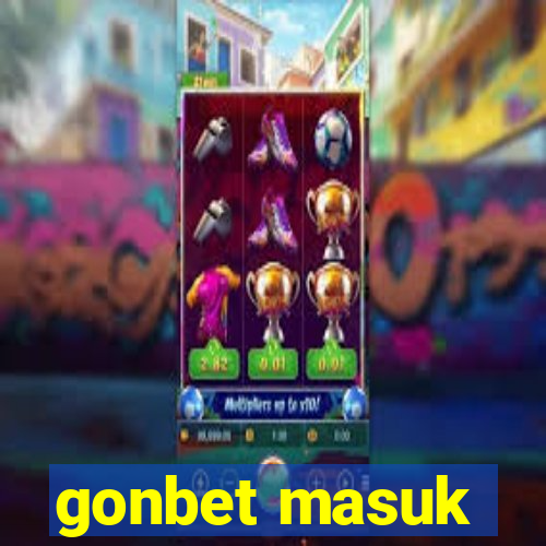 gonbet masuk